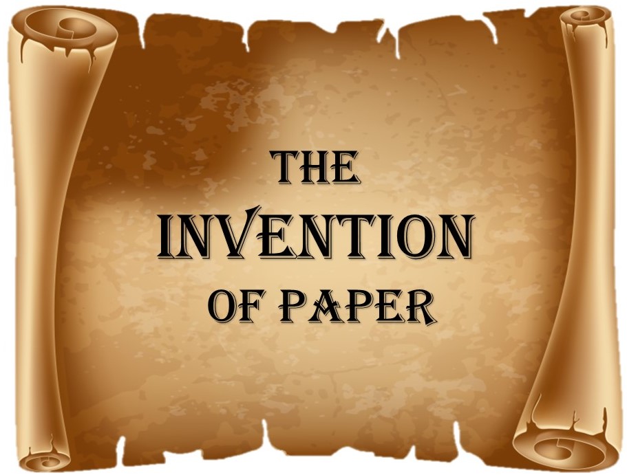 the-invention-of-paper-gobioservices